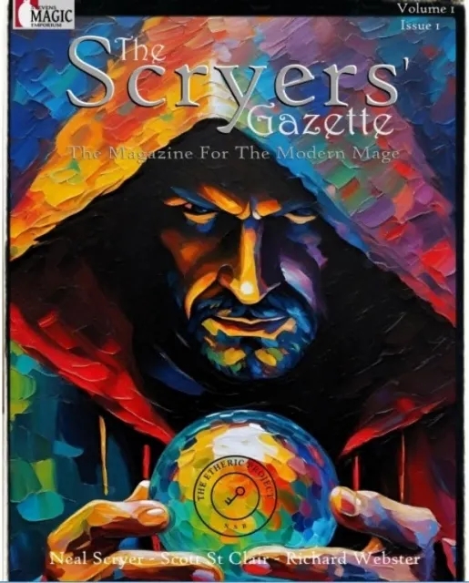 The Scryers’ Gazette - Magazine for the Modern Mage - Vol. #1 Is - Click Image to Close
